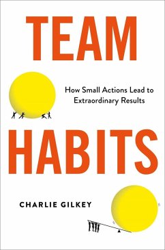 Team Habits - Gilkey, Charlie