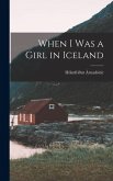 When I Was a Girl in Iceland