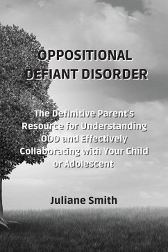 OPPOSITIONAL DEFIANT DISORDER - Smith, Juliane