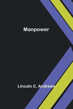 Manpower - C. Andrews, Lincoln