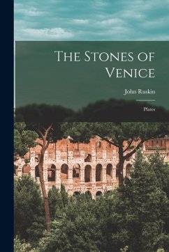 Cover The Stones of Venice: Plates