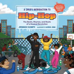 A Child's Introduction to Hip-Hop - Elizabeth, Jordannah