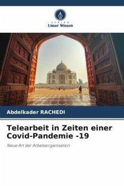 Telearbeit in Zeiten einer Covid-Pandemie -19 - Rachedi, Abdelkader