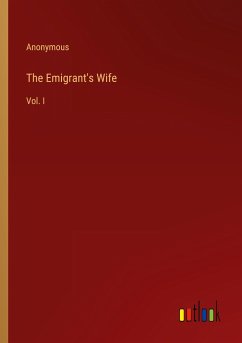 The Emigrant's Wife - Anonymous