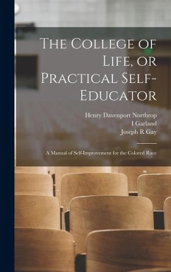 Cover The College of Life, or Practical Self-educator