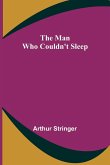 The Man Who Couldn't Sleep