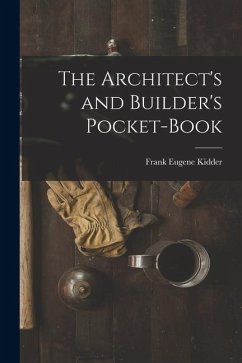Cover The Architect's and Builder's Pocket-Book