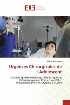 Urgences Chirurgicales de l'Adolescent - Kanassoua, Kokou