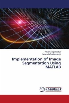 Implementation of Image Segmentation Using MATLAB