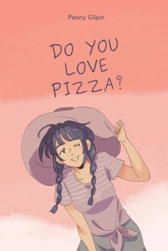 Do you love pizza? - Gilpin, Penny