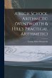 A High School Arithmetic (Wentworth &... - Bild 1