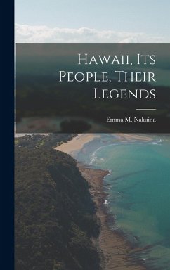 Cover Hawaii, its People, Their Legends