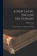 A New Latin-english Dictionary - Bild 1