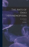The Ants of Ohio (Hymenoptera: Formicidae)