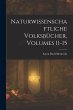 Naturwissenschaftliche Volksbücher,... - Bild 1