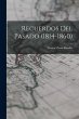 Recuerdos del pasado (1814-1860) - Bild 1