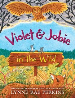 Violet and Jobie in the Wild - Perkins, Lynne Rae