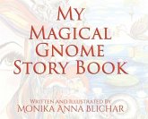 My Magical Gnome Story Book
