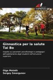 Ginnastica per la salute Tai Bo