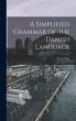 A Simplified Grammar of the Danish... - Bild 1
