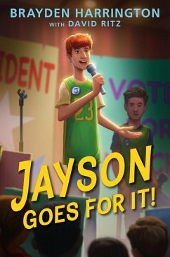 Jayson Goes for It! - Harrington, Brayden; Ritz, David