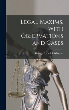 Cover Legal Maxims, With Observations and Cases