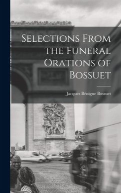 Cover Selections From the Funeral Orations of Bossuet