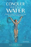 Conquer Your Fear of Water (Adult Swim Instruction) (eBook, ePUB)