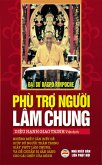 Phù tr¿ ngu¿i lâm chung (M¿t tông Tây T¿ng, #9) (eBook, ePUB)