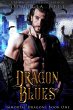 Dragon Blues (Immortal Dragons, #1)... - Bild 1