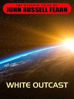 White Outcast (eBook, ePUB)