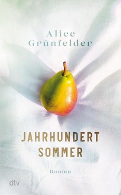 Jahrhundertsommer (eBook, ePUB) - Grünfelder, Alice