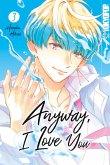 Anyway, I Love You, Band 03 (eBook, PDF)