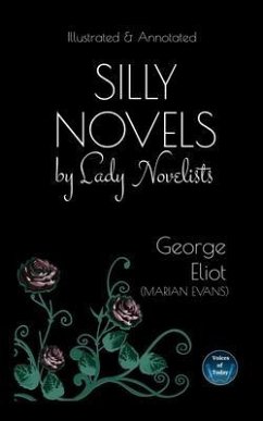 Silly Novels by Lady Novelists (eBook, ePUB) - Eliot, George