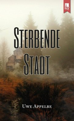 Sterbende Stadt (eBook, ePUB) Cover Sterbende Stadt (eBook, ePUB)