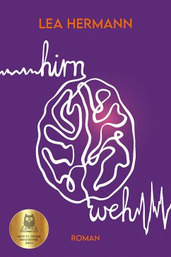 Hirnweh (eBook, ePUB) - Hermann, Lea