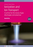 Ionization and Ion Transport (Second Edition) (eBook, ePUB)