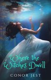 Where the Witches Dwell (Everlan, #1) (eBook, ePUB)