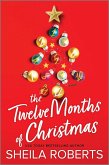The Twelve Months of Christmas (eBook, ePUB)