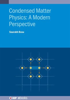 Condensed Matter Physics: A Modern Perspective (eBook, ePUB) - Basu, Saurabh