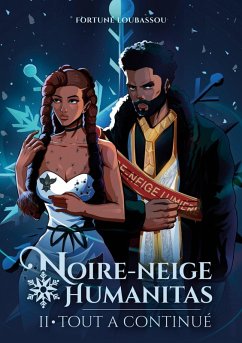 Noire-Neige Humanitas (eBook, ePUB)