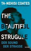 The Beautiful Struggle (Mängelexemplar)