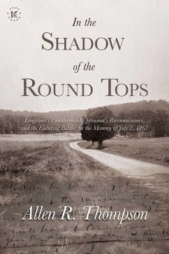 In the Shadow of the Round Tops (eBook, ePUB) - Thompson, Allen R.