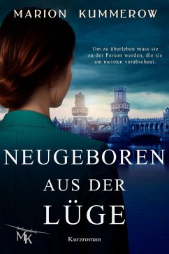 Neugeboren aus der Lüge (eBook, ePUB) - Kummerow, Marion