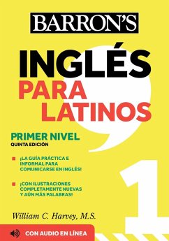 Ingles Para Latinos, Level 1 + Online Audio (eBook, ePUB) - Harvey, William C.