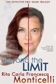 Beyond the Limit (The Detective Eric Shaw Trilogy, #3) (eBook, ePUB)