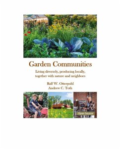 Garden Communities (eBook, ePUB) - Otterpohl, Ralf; Toth, Andrew