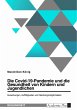 Die Covid-19-Pandemie und die... - Bild 1