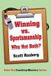 Winning vs. Sportsmanship: Why Not... - Bild 1