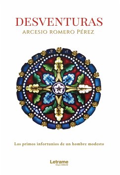 Desventuras (eBook, ePUB) - Pérez, Arcesio Romero